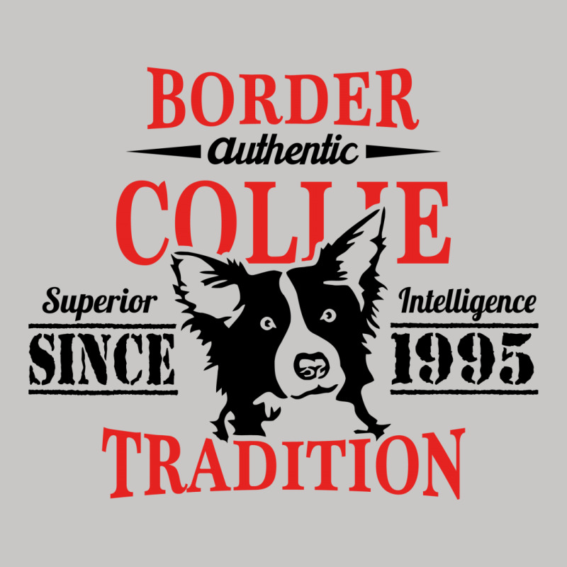 Authentic Border Collie Tradition Tank Top | Artistshot