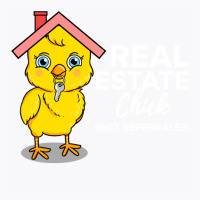 Real Estate Chick For Real Estate Agent T-shirt | Artistshot