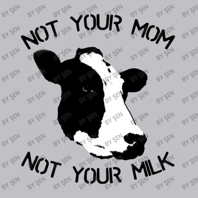 Not Your Mom,  Not Your Milk Pocket T-Shirt by ŞEN | Artistshot