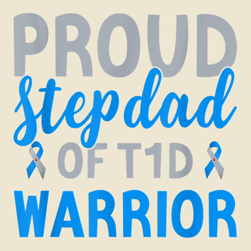 Proud Stepdad Of T1d Warrior Type 1 Diabetes Awareness T Shirt Cropped Hoodie by ranmarbunathoo90 | Artistshot