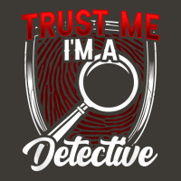 Trust Me I'm A Detective Private Detective Spy Investigator T Shirt Bucket Hat | Artistshot