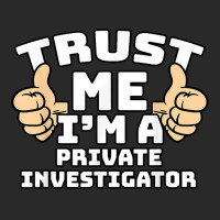 Trust Me I'm A Private Investigator Thumbs Up Job T Shirt Printed Hat | Artistshot