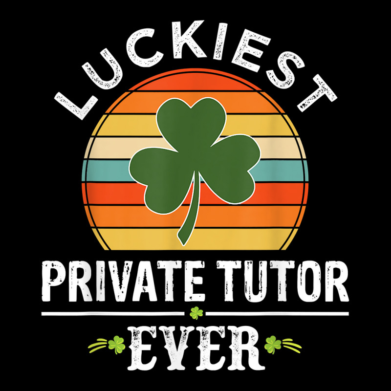 Vintage Luckiest Private Tutor Ever St Patricks Day Gifts T Shirt Baby Bibs by AshleyPenez | Artistshot