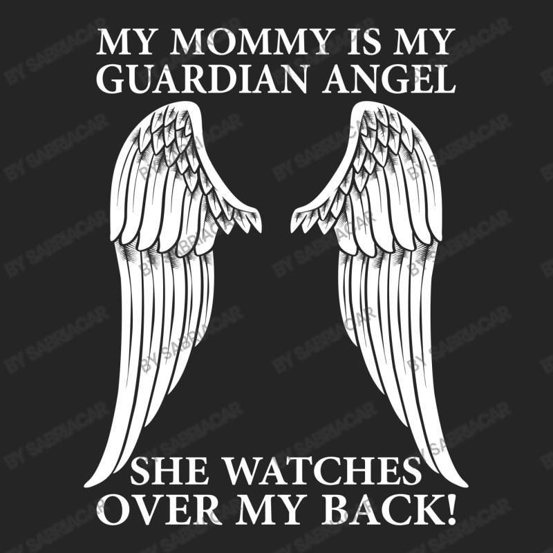 My Mommy Is My Guardian Angel Unisex Hoodie | Artistshot