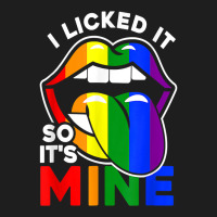 Lgbt Pride Lgbtq I Licked It So It's Mine Sexy Rainbow Lips T Shirt Classic T-shirt | Artistshot