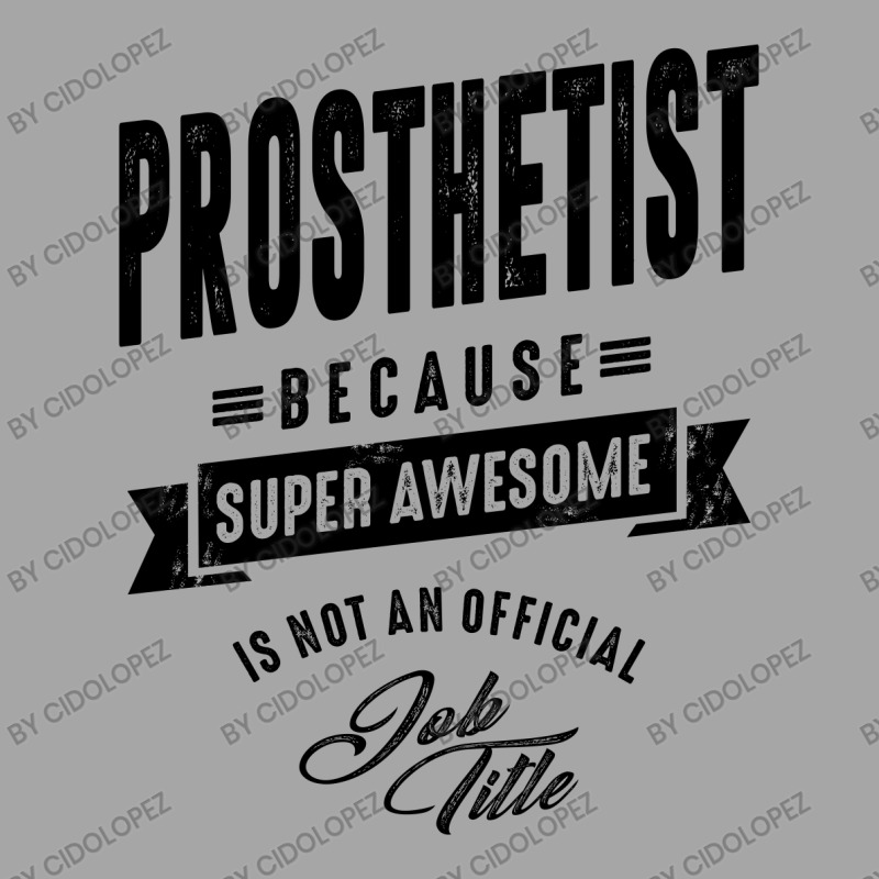 Prosthetist Gift Funny Job Title Profession Birthday Idea Toddler Sweatshirt by cidolopez | Artistshot