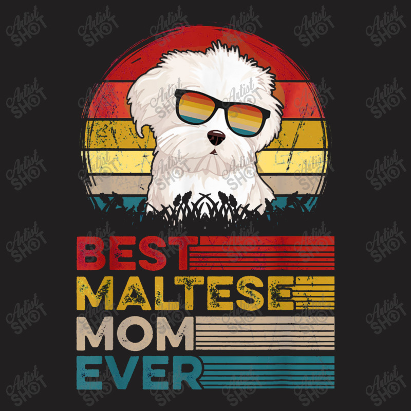 Og Vintage Best Maltese Mom Ever Mothers Day For Dog Mom T-shirt | Artistshot