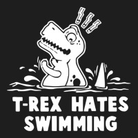 Trex Hates Swimming Classic T-shirt | Artistshot