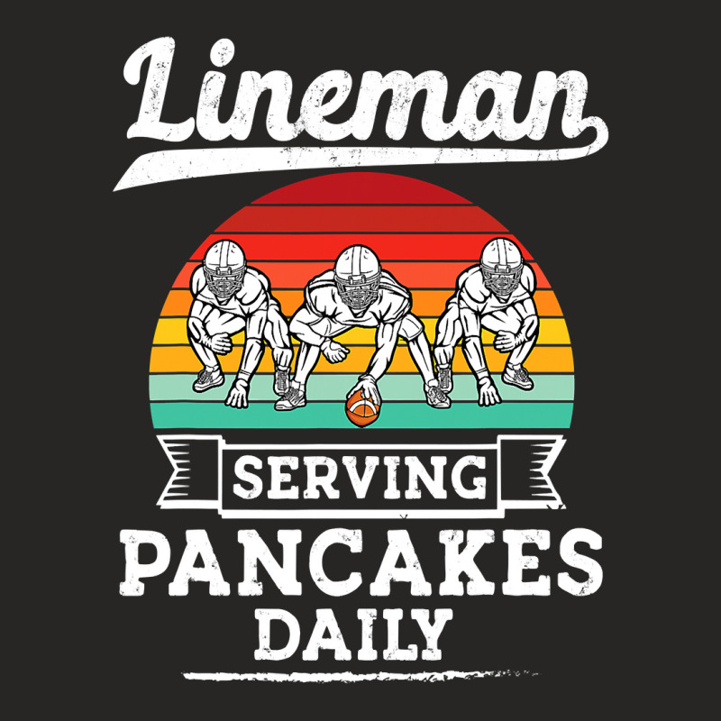 Football Lineman Serving Pancakes Daily Offensive Lineman 39 Ladies Fitted T-Shirt by circularflap | Artistshot