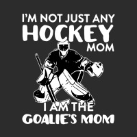 I’m Not Just Any Hockey Mom I Am The Goalie Mom Exclusive T-shirt | Artistshot