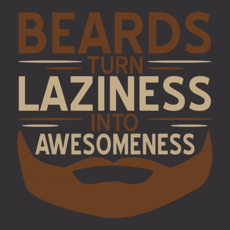 Beards Laziness Vintage Short | Artistshot