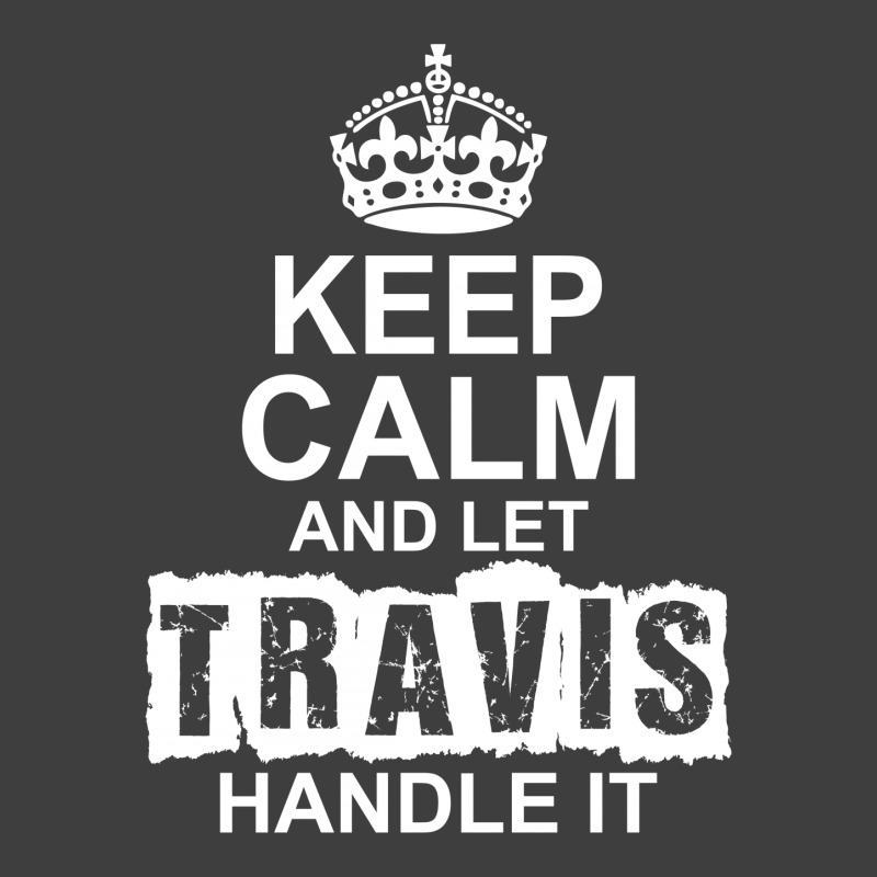 Keep Calm And Let Travis Handle It Hoodie & Jogger Set | Artistshot