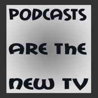 Podcasts Are The New Tv Vintage Short | Artistshot