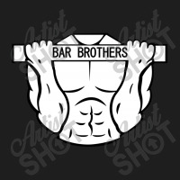 Bar Brother Classic T-shirt | Artistshot