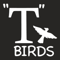 T Birds Ladies Fitted T-shirt | Artistshot