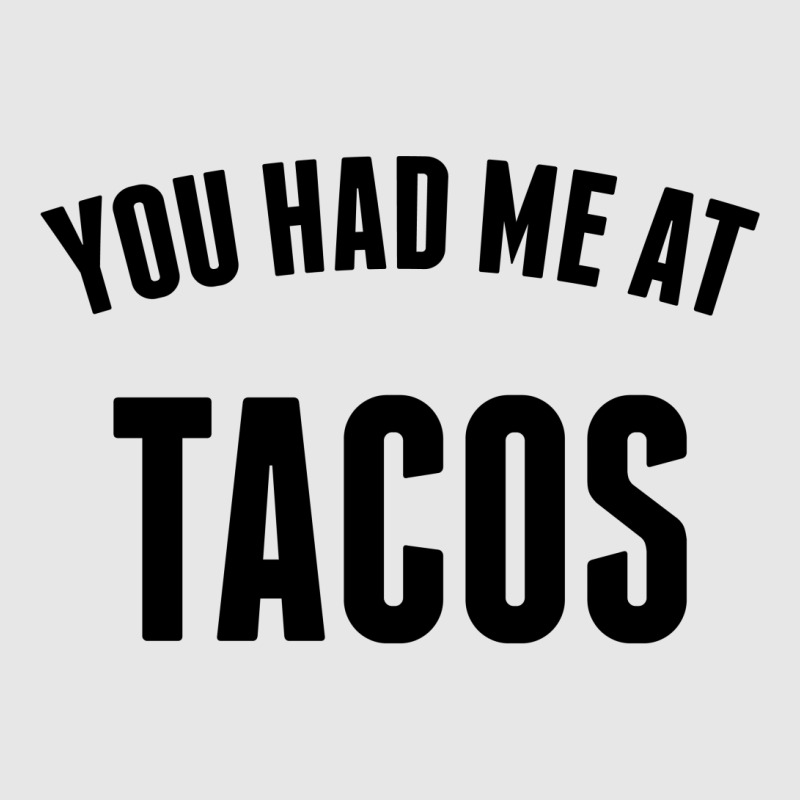 You Had Me At Tacos Hoodie & Jogger Set | Artistshot
