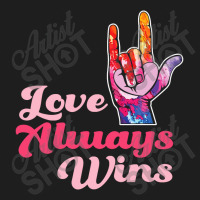 Asl Love Always Wins Classic T-shirt | Artistshot