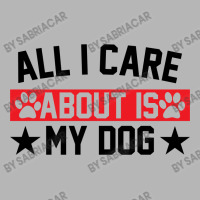 All I Care About Is Dogs Hoodie & Jogger Set | Artistshot