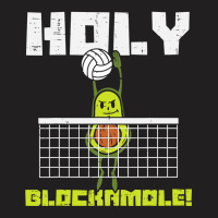 Holy Blockamole Avocado Volleyball Player Blocker Men Women T Shirt T-shirt | Artistshot