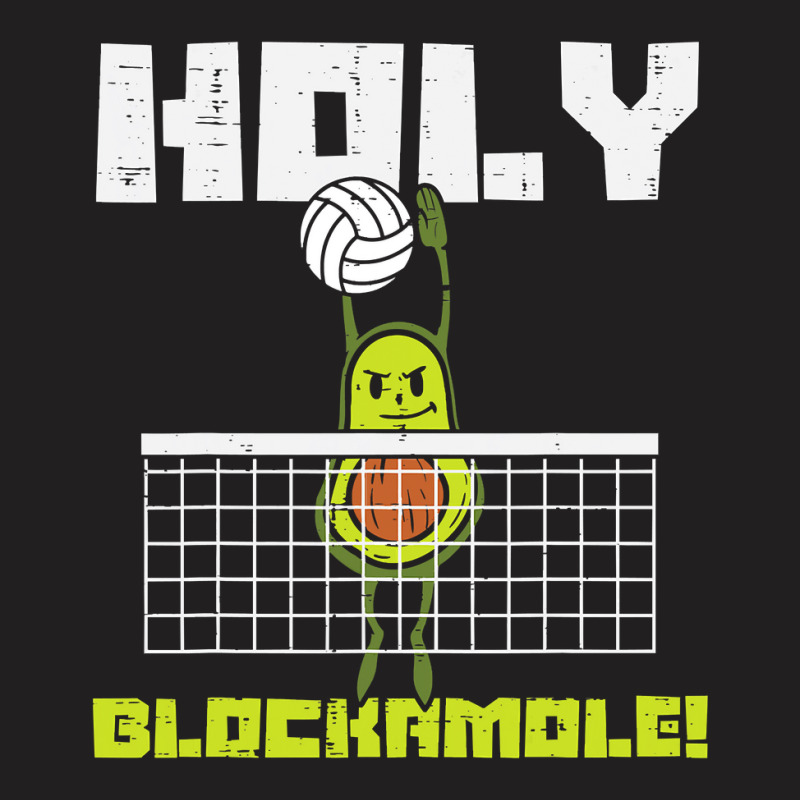 Holy Blockamole Avocado Volleyball Player Blocker Men Women T Shirt T-Shirt by longduong89 | Artistshot