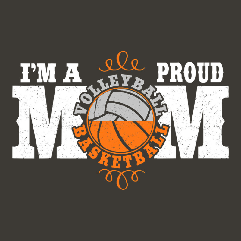 I'm A Proud Basketball Volleyball Mom   Combined Sports T Shirt Bucket Hat by longduong89 | Artistshot