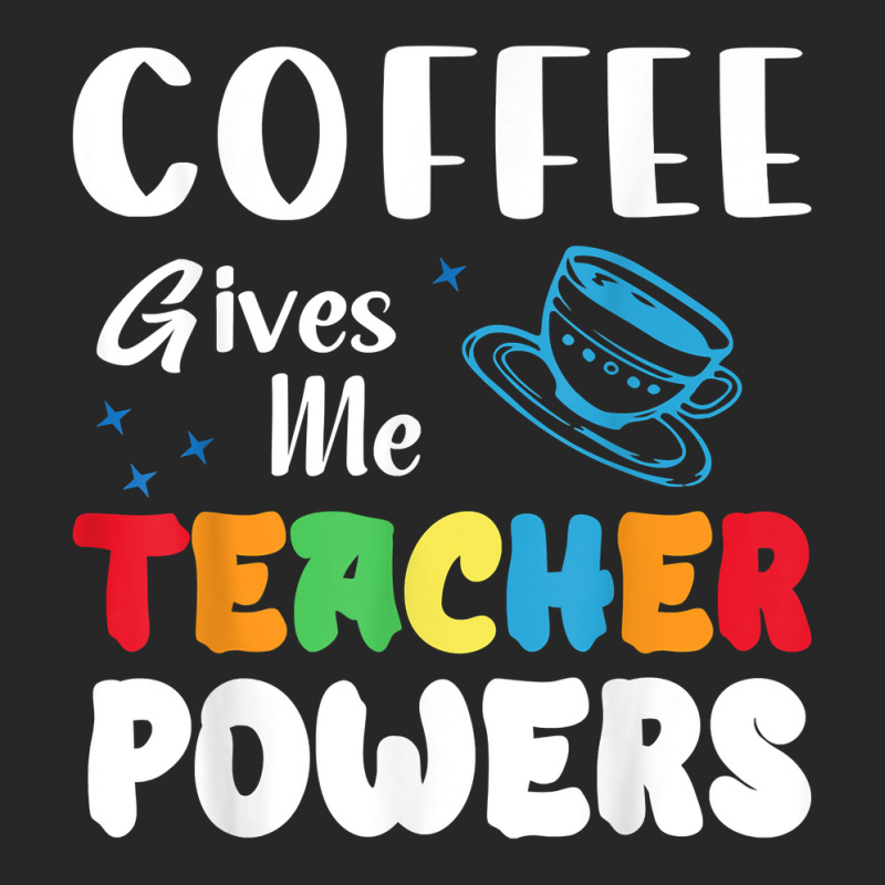 Coffee Gives Me Teacher Powers What Types Of Milk T Shirt Men's T-shirt Pajama Set by BeanblossomSheldon | Artistshot