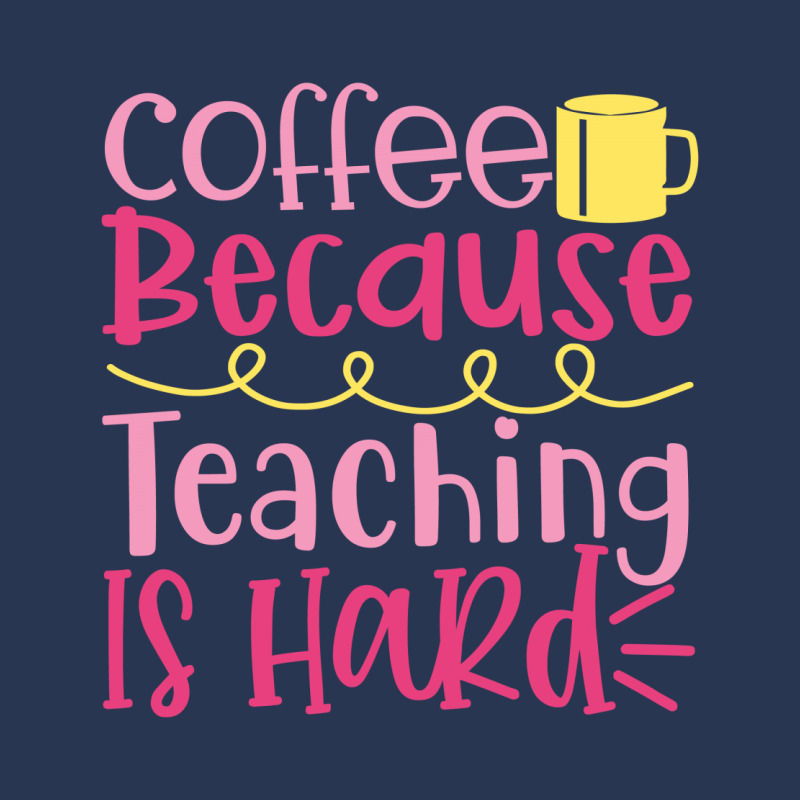 Coffee Because Teaching Is Hard Men Denim Jacket | Artistshot