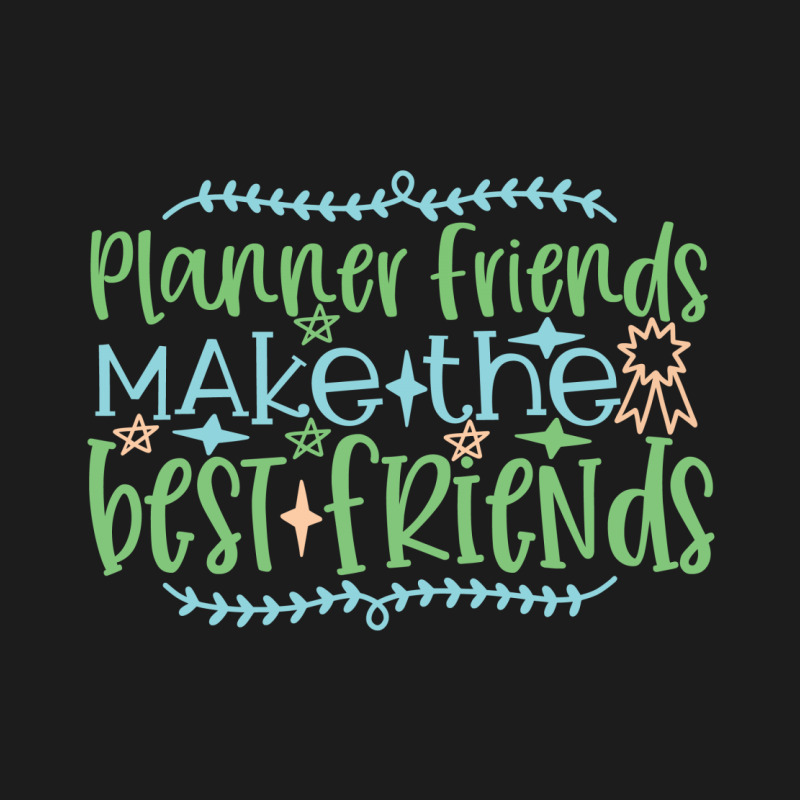 Planner Friends Make The Best Friends Hoodie & Jogger Set | Artistshot