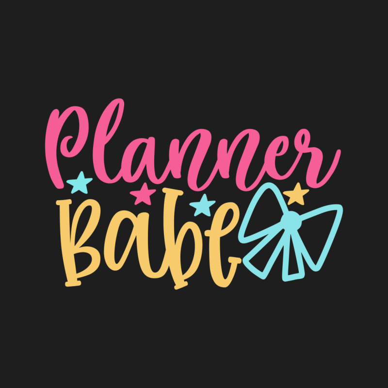 Planner Babe Classic T-shirt | Artistshot