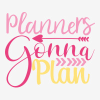 Planners Gonna  Plan Travel Mug | Artistshot