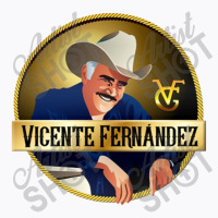 Vicente Fernandez T-shirt | Artistshot