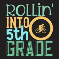 Rollin  Into 5th Grade T-shirt | Artistshot