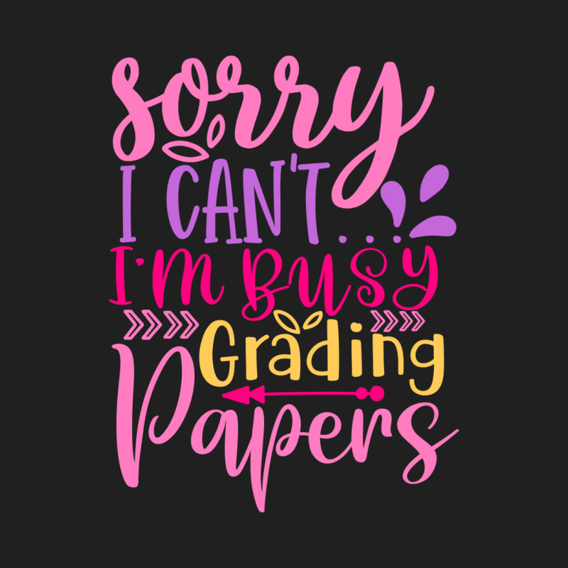 Sorry I Can T I M Busy Grading Papers Drawstring Bags | Artistshot