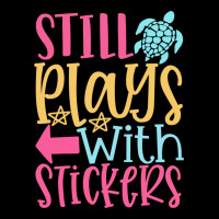 Still Plays With Stickers Pocket T-shirt | Artistshot