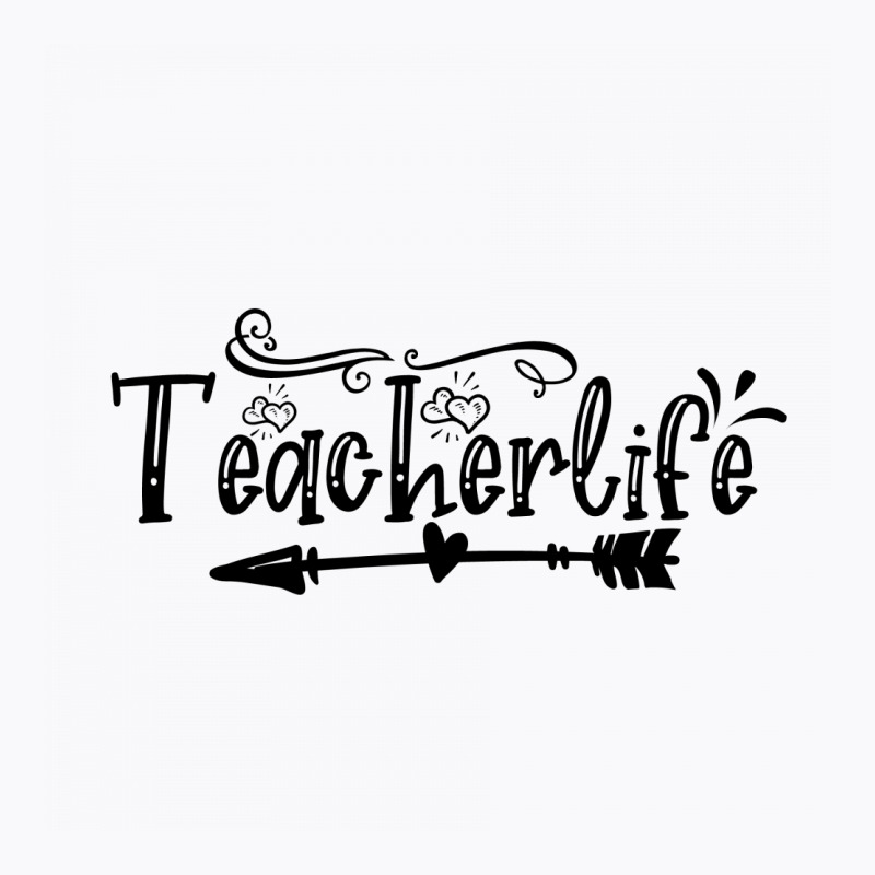 Teacherlife T-shirt | Artistshot