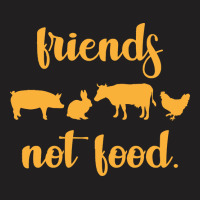 Vegan T  Shirt Friends Not Food Gift Plants Vegan Saying T  Shirt T-shirt | Artistshot