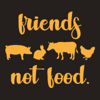 Vegan T  Shirt Friends Not Food Gift Plants Vegan Saying T  Shirt Tank Top | Artistshot