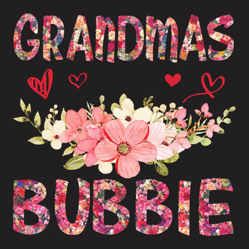 World Full Of Grandmas Be A Bubbie T  Shirt In A World Full Of Grandma T-shirt | Artistshot