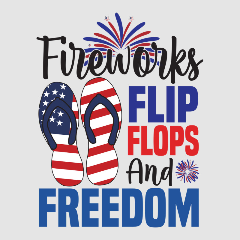 Fireworks Flip Flops And Freedom, 4th July, Plus Size Exclusive T-shirt | Artistshot