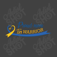 Proud Mom Of A T21 Warrior Vintage T-shirt | Artistshot