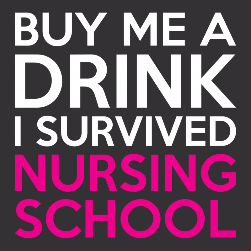 Buy Me A Drink I Survived Nursing School Vintage Hoodie And Short Set | Artistshot