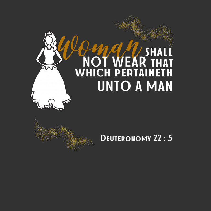 Woman Shall Not Wear That Which Pertaineth Unto A Man Baby Bodysuit | Artistshot