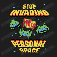 Stop Invading My Personal Space Classic T-shirt | Artistshot