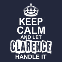 Keep Calm And Let Clarence Handle It Vintage Hoodie And Short Set | Artistshot