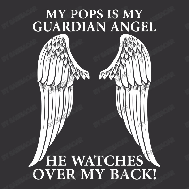 My Pops Is My Guardian Angel Vintage Hoodie And Short Set | Artistshot