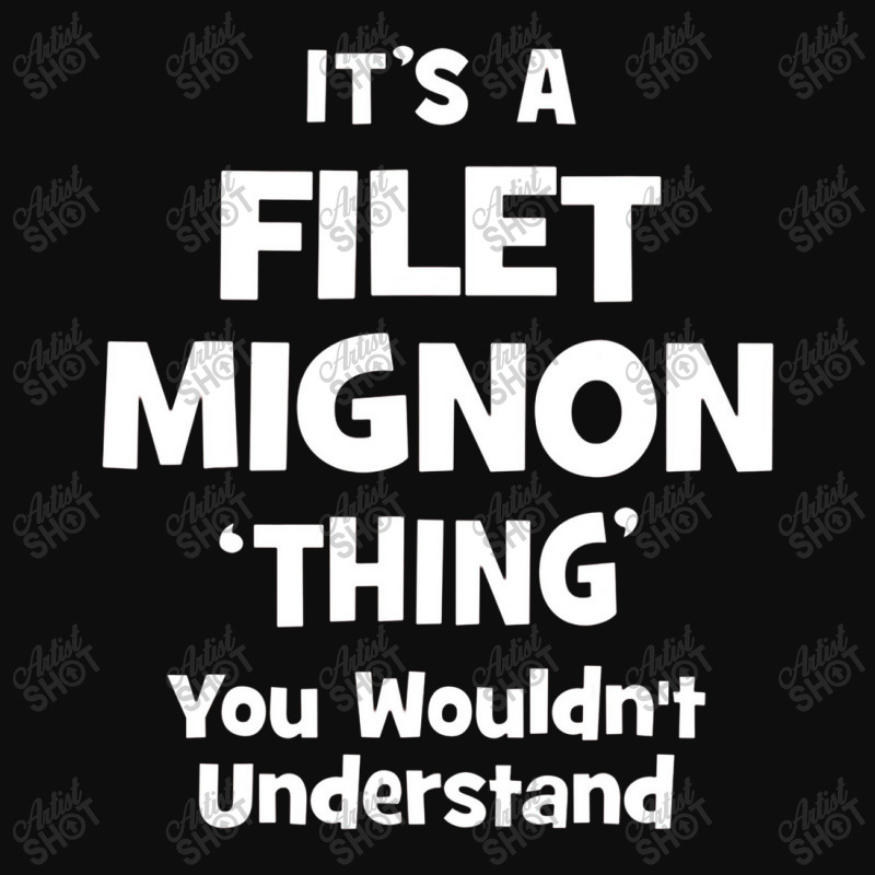 Filet Mignon Thing You Wouldn't Understand Funny Crop Top by atunnasalam | Artistshot