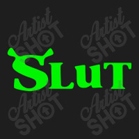 Shrek Slut Classic T-shirt | Artistshot