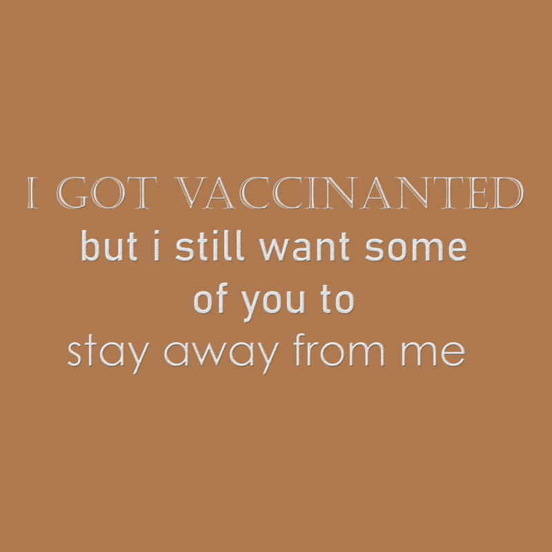 Got Vaccinated Funny Vaccine Humor Joke Social Distancing Vintage Short by kroos_sell | Artistshot