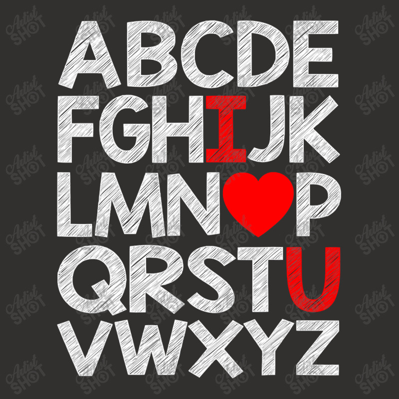 Alphabet Abc I Love You T Shirt Valentines Day Heart Gifts T Shirt Champion Hoodie | Artistshot