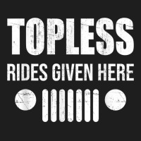 Funny Retro Topless Rides Given Here Offroad 4x4 T Shirt Classic T-shirt | Artistshot